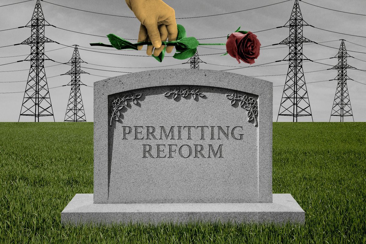 Permitting reform's tombstone.