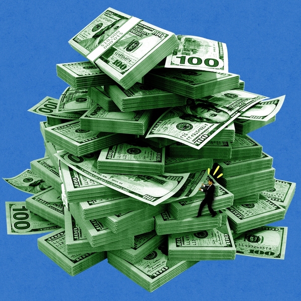 A big pile of cash.