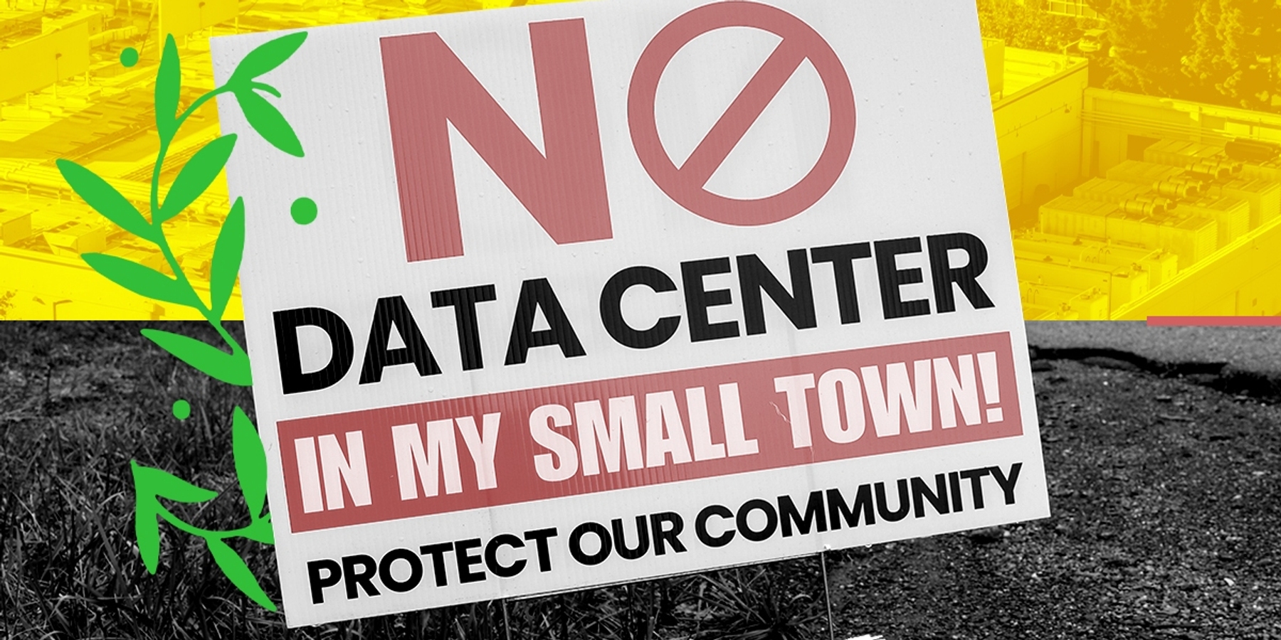 An anti-data-center sign.