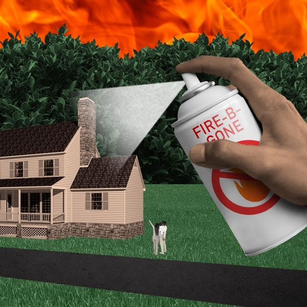 Wildfire-proofing a house.